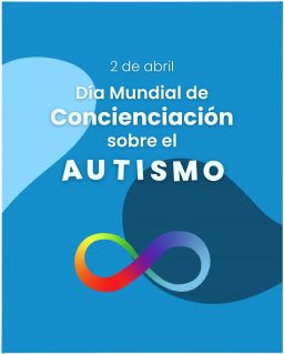 2 de abril, Día Mundial de la Concienciación sobre el Autismo.

Hoy sumamos comprensión.💙

#MenosJuiciosMasApoyos